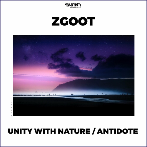 ZGOOT - Unity With Nature _ Antidote [SYC173]